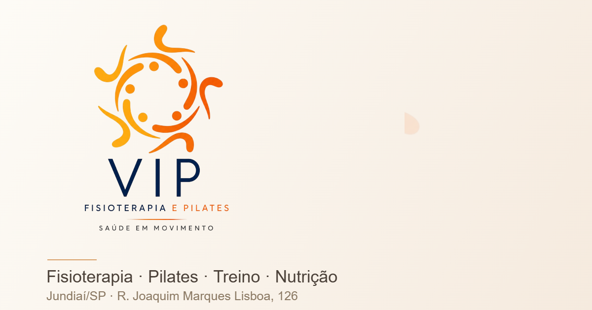VIP Fisioterapia e Pilates — Jundiaí/SP